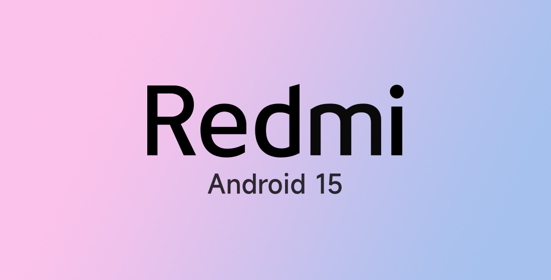 Redmi Android 15 update
